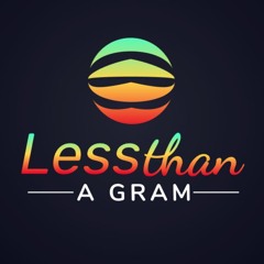Less than a Gram