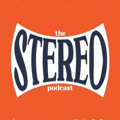 The Stereo Podcast