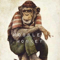 WOBBLE MONKEY
