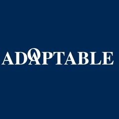 Adaptable Adoption