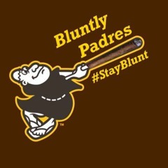 Bluntly Padres Podcast