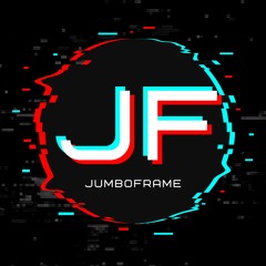 Jumbo Frame