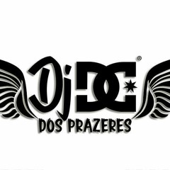 DJ DG DOS PRAZERES  ✪