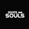 Roots Souls