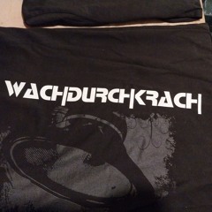WDK@Wach_Durch_Krach
