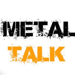 MetalTalk