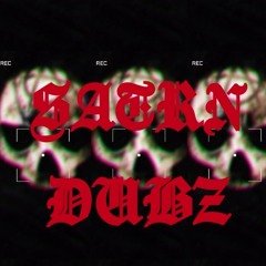 SATRN🪐DUBZ