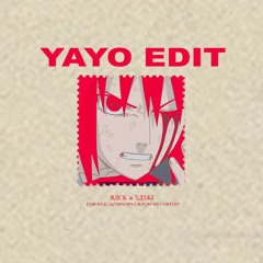 yayo edit