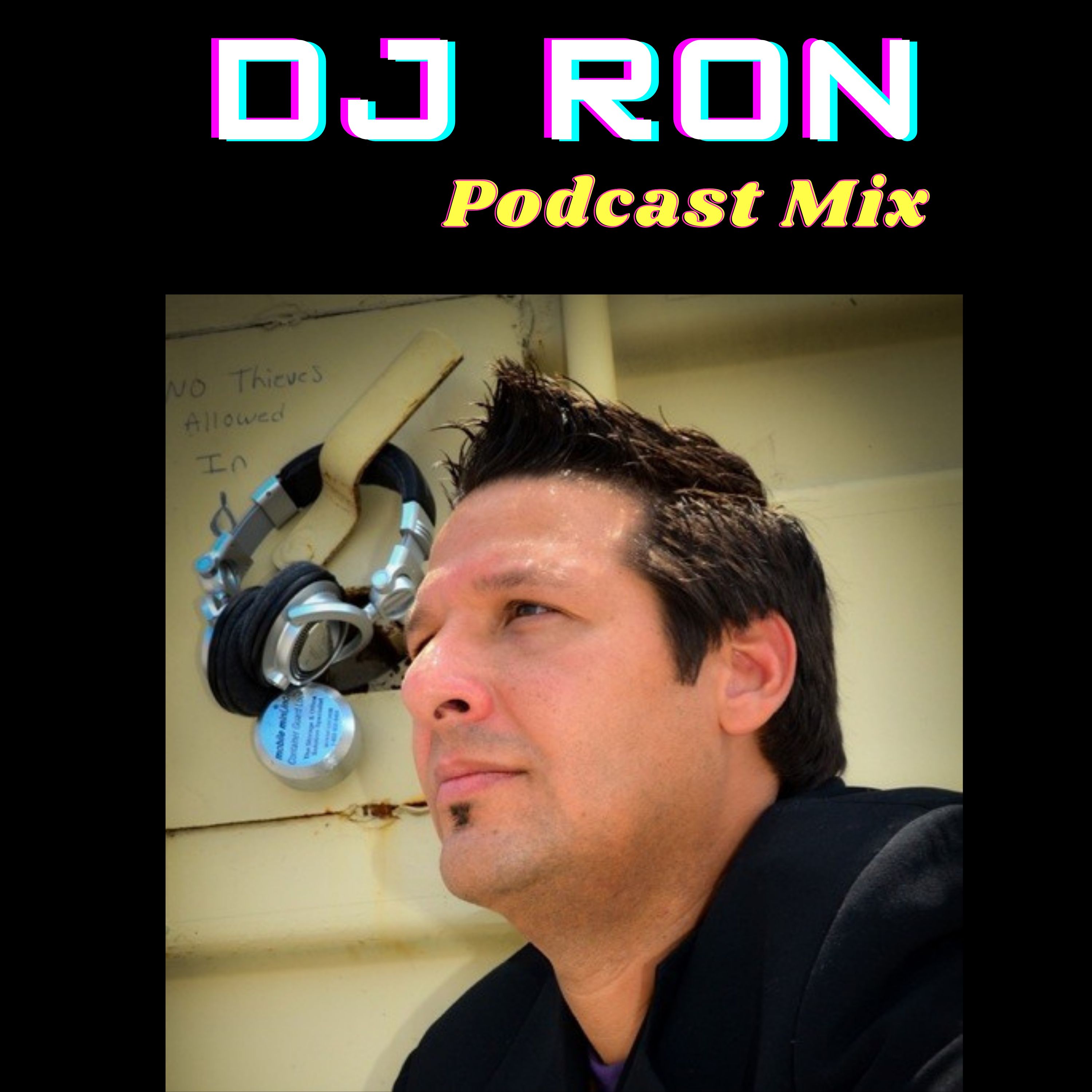 Dj Ron Nevado Podcast Mixes