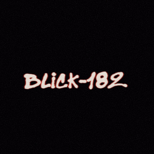 blick-182 - Took Her To The O (King Von Pop Punk Version)