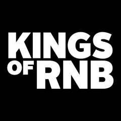 KINGS OF RNB - FINEST SESSION