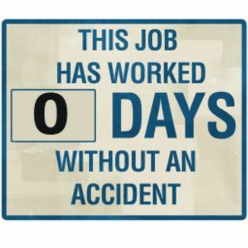 Days since last. Days without accidents. 0 Days without. 0 Days without without an accident. 0 Days since last accident.