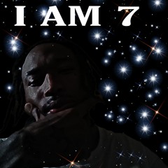 I AM 7