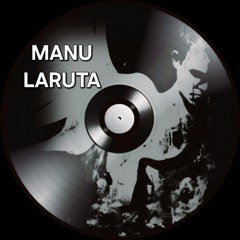 MANU LARUTA