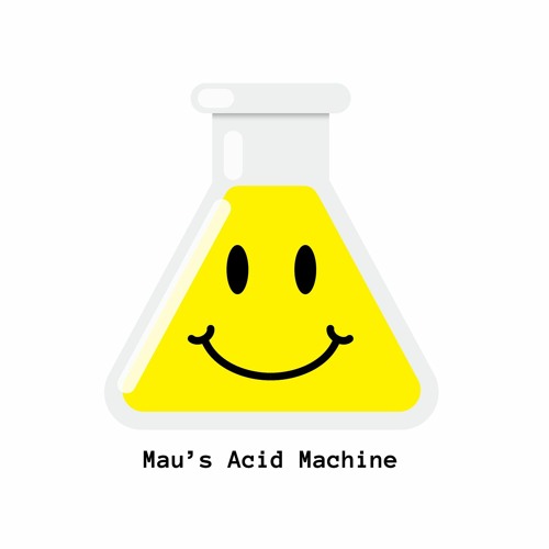 Mau's Acid Machine’s avatar