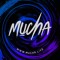 MUCHA