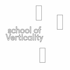 FieldEssays_SchoolofVerticality