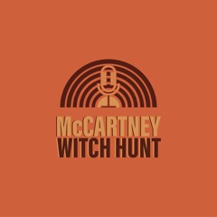 McCartney Witch Hunt