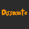 DISSOCIATE