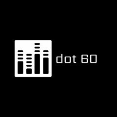DOT 60 Music