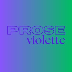 prose violette