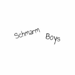 Schmarm Boys