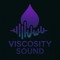 Viscosity Sound