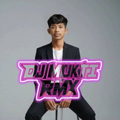 Dj Mukti Rmx