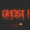 GHOST !