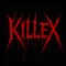 KILLEX