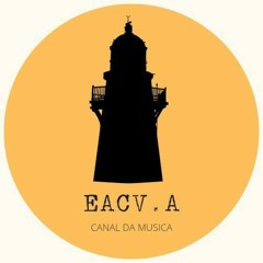 EACV.A CANAL DA MUSICA