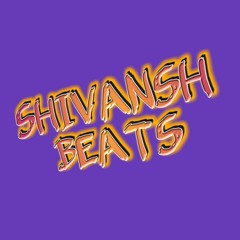 Shivansh Beats