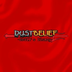 DUSTBELIEF - Devil's Dismay