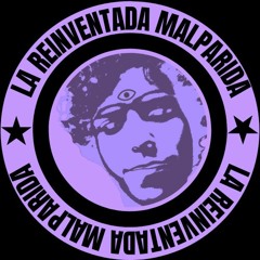 La Reinventada Malparida