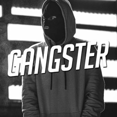 GANGSTER