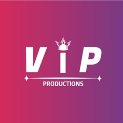 VIP PRODUCTIONS