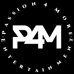 Passion 4 More (P4M)