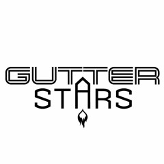 Gutter Stars Music