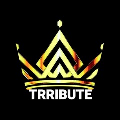 TRRIBUTE