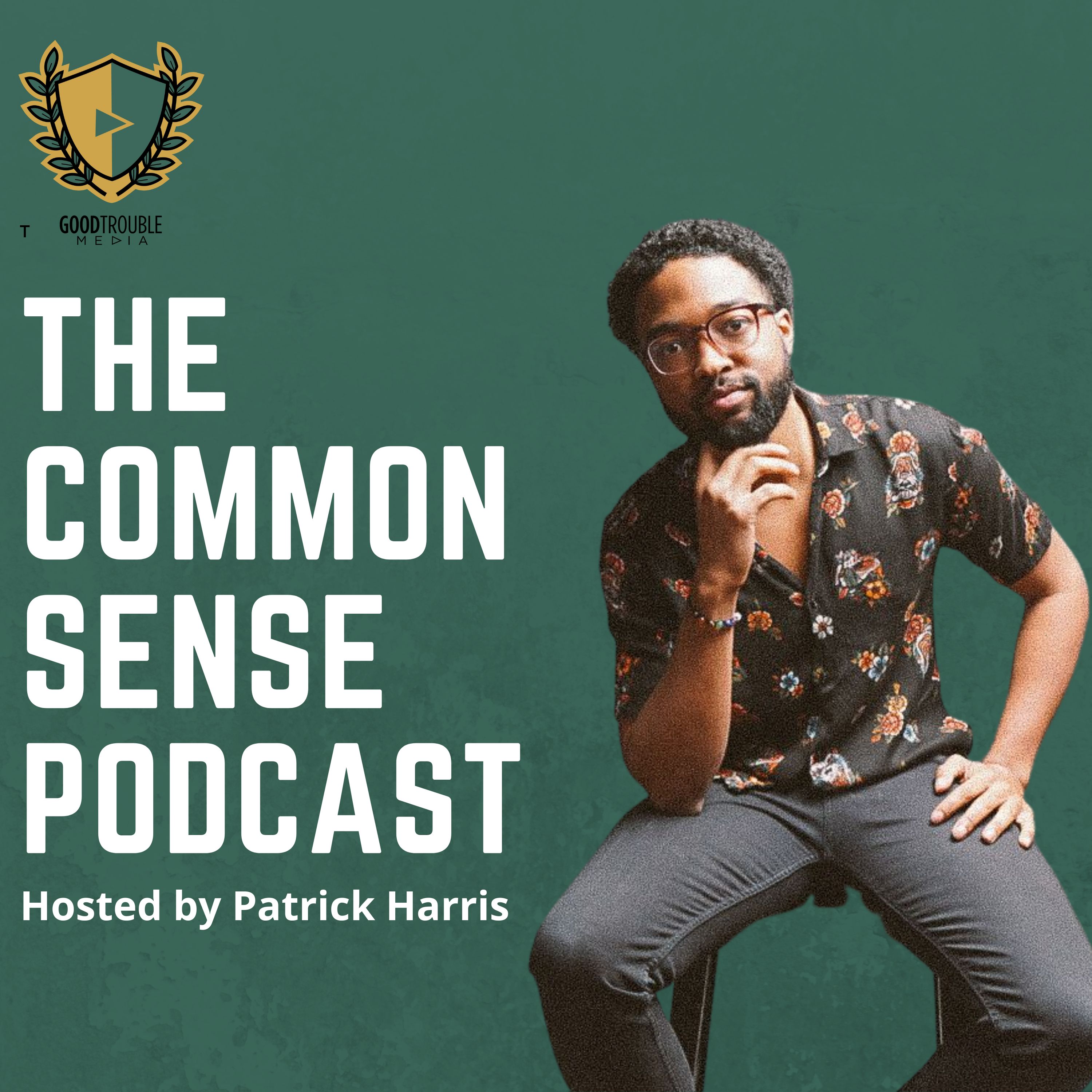 Common Sense Podcast