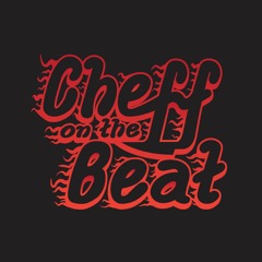 @cheffonthebeat