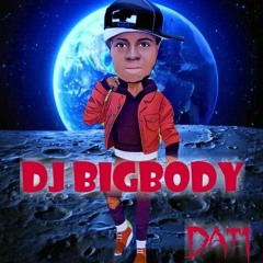 DJ BIGBODY