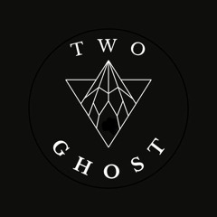 Two Ghost