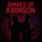Shades Of Krimson