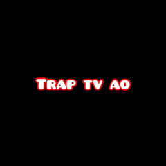 Trap_tv_ao0