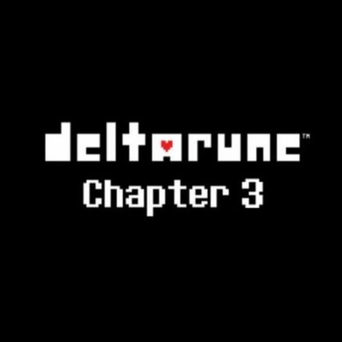 DELTARUNE Chapter 3 OST