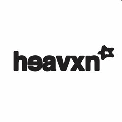 heavxn!