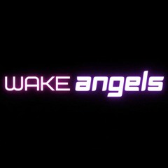 Wake Angels