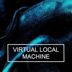 Virtual Local Machine