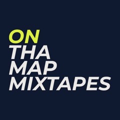 On Tha Map Mixtapes